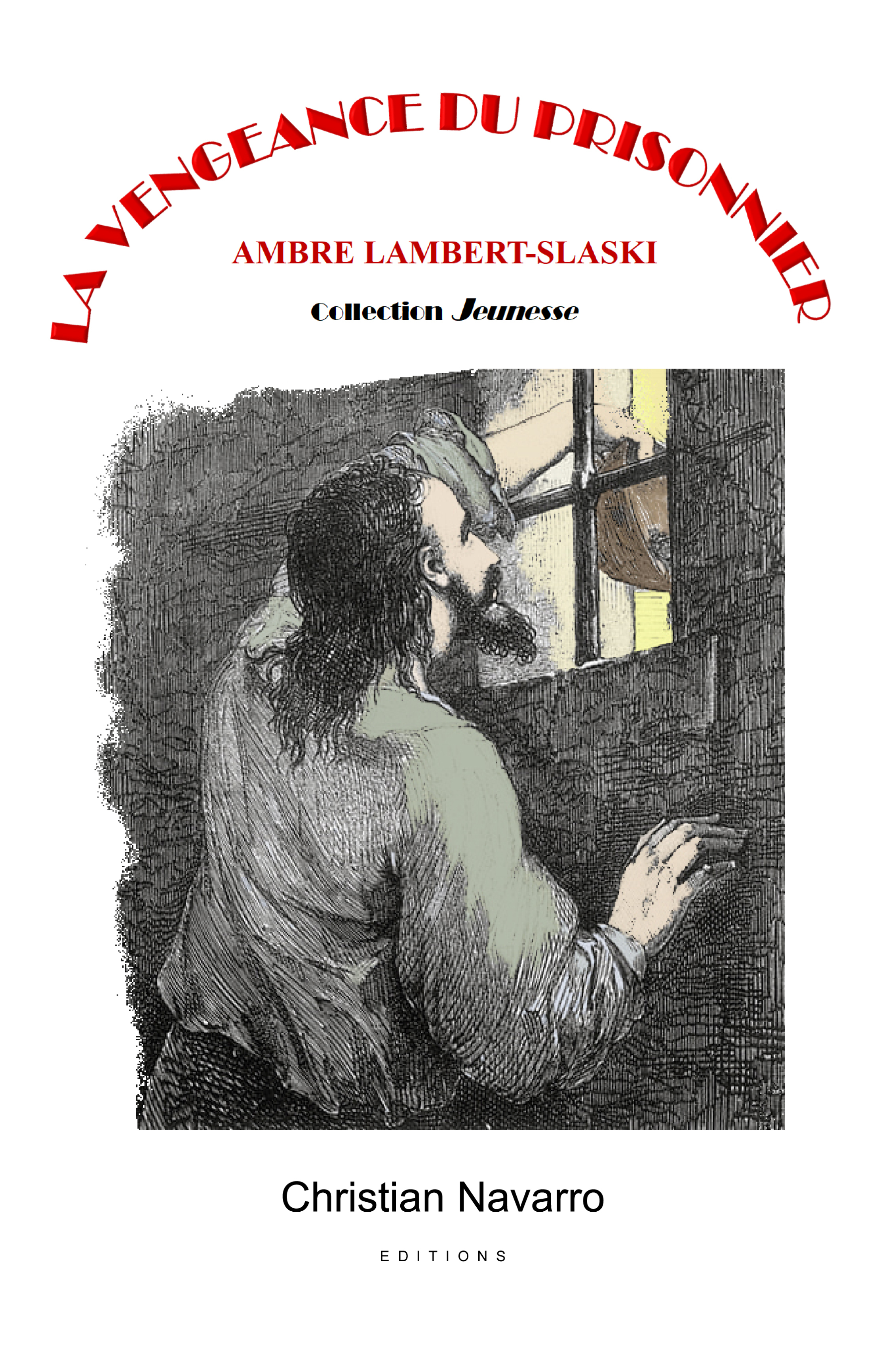 La_Vengeance_du_Prisonnier_-_Couverture_face_officielle
