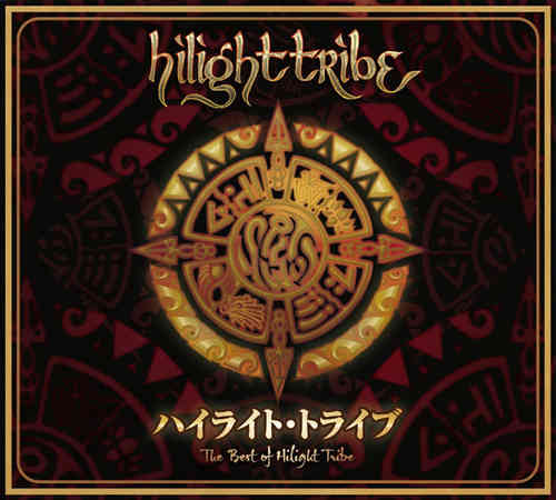 Best of Hilight Tribe - Album MP3
