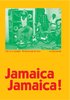 Beau Livre: "JAMAICA JAMAICA ! Catalogue de l'exposition à la Philharmonie de Paris"