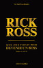 "QUEL JOUR PARFAIT POUR DEVENIR UN BOSS, Le Guide Ultime pour Devenir Boss" par Rick Ross - (Livre)